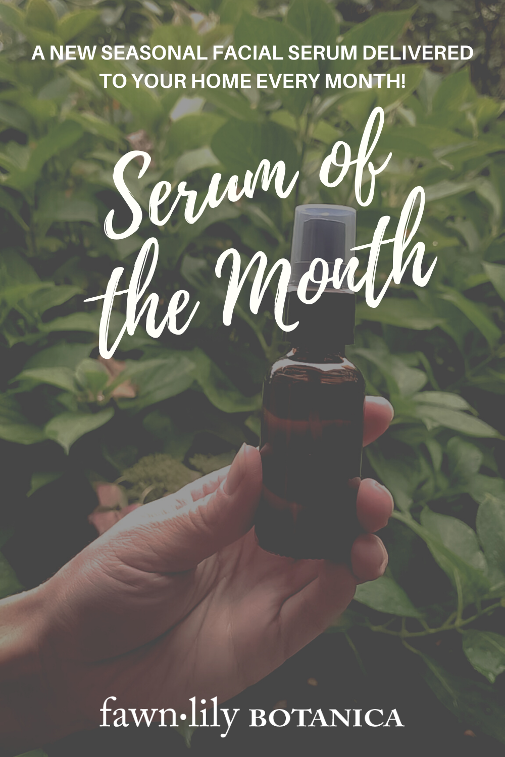 BOTANICAL SERUM OF THE MONTH | Fawn Lily Botanica - Monthly exclusive botanical facial serum specially formulated to correspond with the seasons.