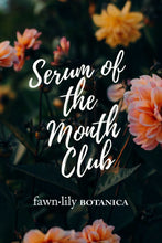 Load image into Gallery viewer, BOTANICAL SERUM OF THE MONTH | Fawn Lily Botanica - Monthly exclusive botanical facial serum specially formulated to correspond with the seasons.
